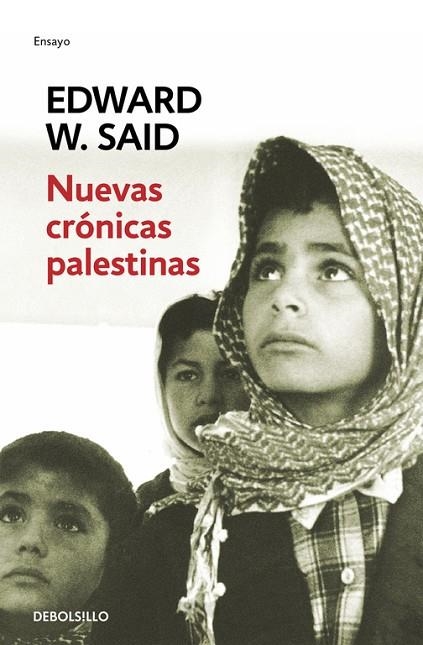 NUEVAS CRONICAS PALESTINAS FIN DEL PROCESO DE PAZ 1995-2002 | 9788497594783 | SAID,EDWARD W.