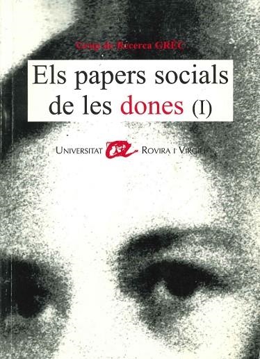 PAPERS SOCIALS DE LES DONES (I) | 9788495624031 | GRUP DE RECERCA GREC