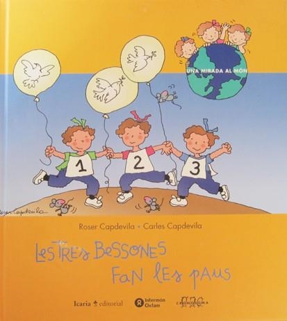 TRES BESSONES FAN LES PAUS | 9788474265521 | CAPDEVILA,CARLES CAPDEVILA,ROSER