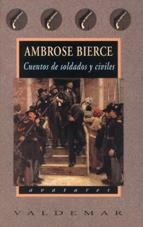 CUENTOS DE SOLDADOS Y CIVILES | 9788477024385 | BIERCE,AMBROSE