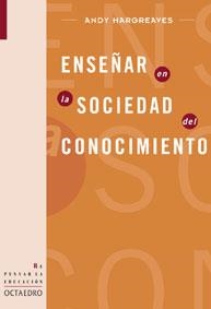 ENSEÑAR EN LA SOCIEDAD DEL CONOCIMIENTO | 9788480635783 | HARGREAVES,A.