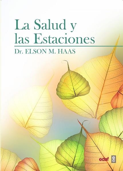 SALUD Y LAS ESTACIONES | 9788441433830 | HAAS,ELSON M.