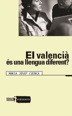 VALENCIA ES UNA LLENGUA DIFERENT ? | 9788481314526 | CUENCA,MARIA JOSEP