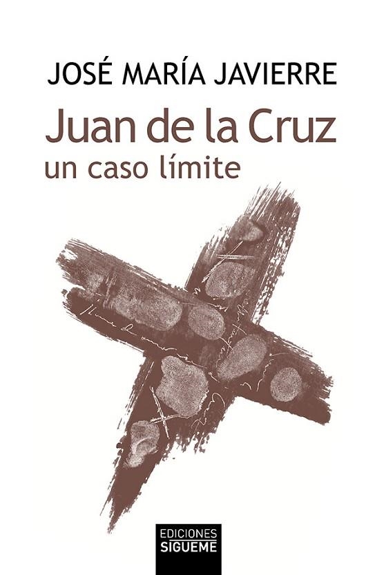 JUAN DE LA CRUZ UN CASO LIMITE | 9788430111459 | JAVIERRE,JOSE MARIA