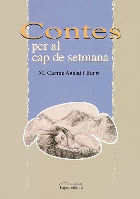 CONTES PER EL CAP DE SETMANA | 9788497790376 | AGUSTI I BARRI,CARME