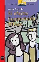 EFECTO GUGGENHEIM BILBAO | 9788434895546 | BALZOLA,ASUN