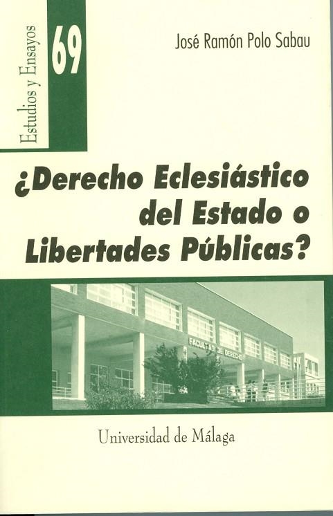 DERECHO ECLESIASTICO DEL ESTADO O LIBERTADES PUBLICAS | 9788474969658 | POLO SABAU,JOSE RAMON