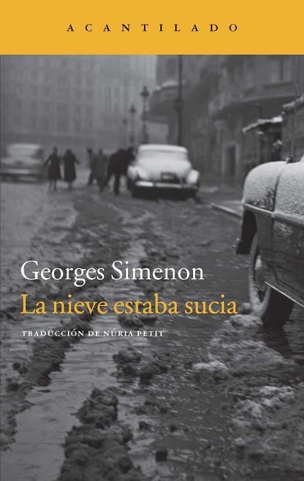 NIEVE ESTABA SUCIA | 9788416011032 | SIMENON,GEORGES