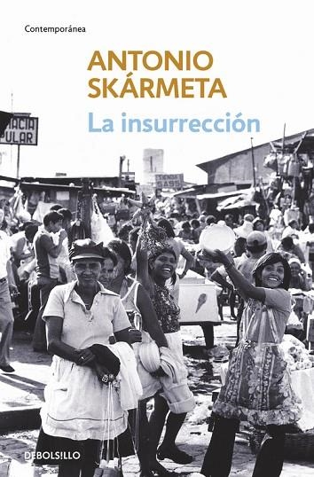 INSURRECCION | 9788497931168 | SKARMETA,ANTONIO