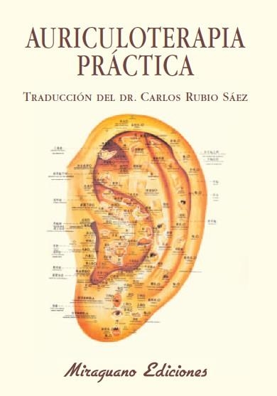 AURICULOTERAPIA PRACTICA | 9788485639069 | RUBIO SAEZ,CARLOS