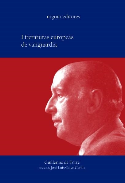 LITERATURAS EUROPEAS DE VANGUARDIA | 9788493247928 | TORRE,GUILLERMO DE