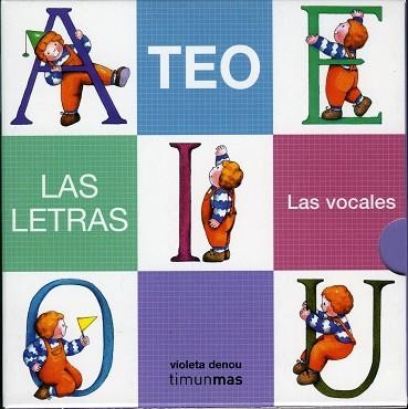 TEO LAS LETRAS. LAS VOCALES | 9788448004156 | DENOU,VIOLETA