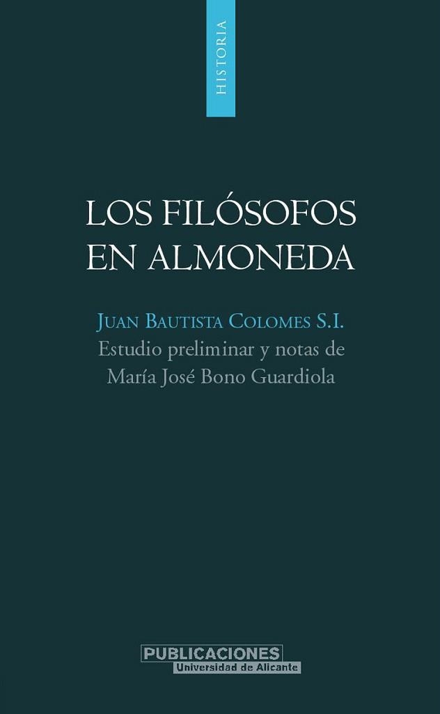 FILOSOFOS EN ALMONEDA | 9788479087432 | BAUTISTA COLOMES,JUAN