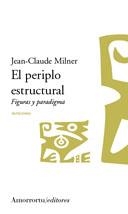 PERIPLO ESTRUCTURAL. FIGURAS Y PARADIGMA | 9789505187164 | MILNER,JEAN-CLAUDE