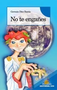 NO TE ENGAÑES | 9788483166819 | DIEZ BARRIO,GERMAN