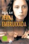 TERRA EMBRUIXADA | 9788466403641 | HART,ERIN M,