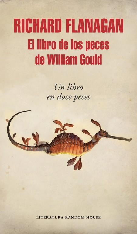 LIBRO DE LOS PECES DE WILLIAM GOULD | 9788439732556 | FLANAGAN,RICHARD