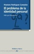 PROBLEMA DE LA IDENTIDAD PERSONAL MAS QUE FRAGMENTOS | 9788497421584 | RODRIGUEZ GONZALEZ,MARIANO